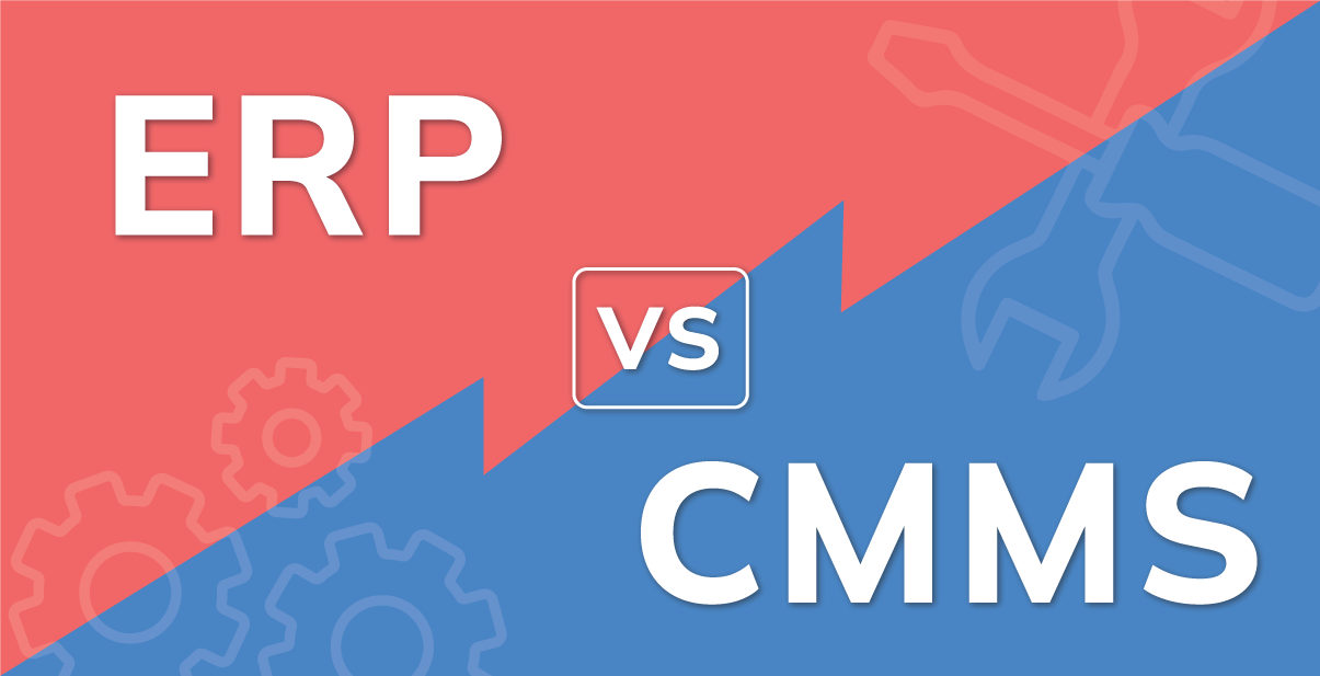 Understanding the Key Differences Between ERP and CMMS